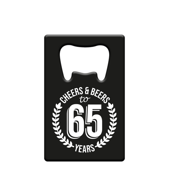 Apribottiglie 65 anni Cheers & Beers