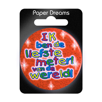 Pulsante I Am The Sweetest Meter 5,5 cm