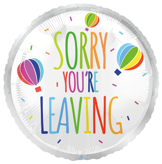 Palloncino ad elio colorato "Sorry You're leaving" 45 cm